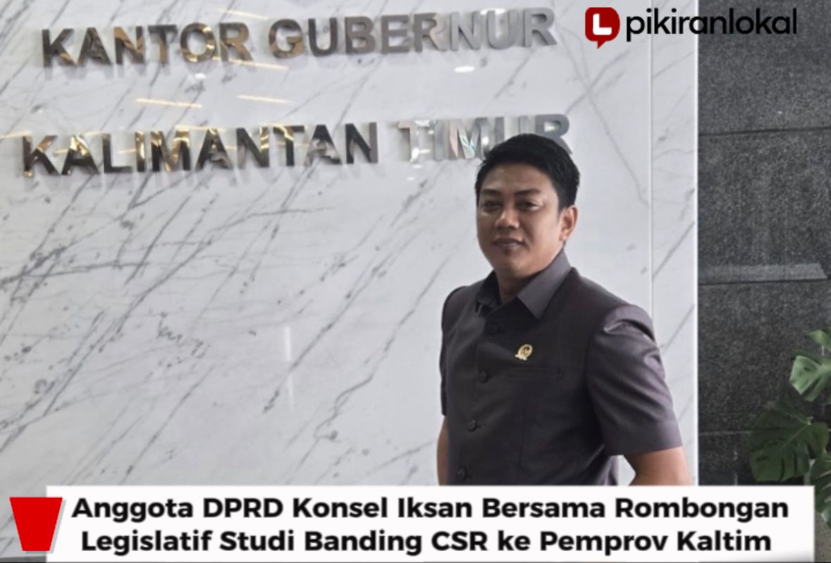 Anggota DPRD Konsel Iksan Bersama Rombongan Legislatif Studi Banding CSR ke Pemprov Kaltim
