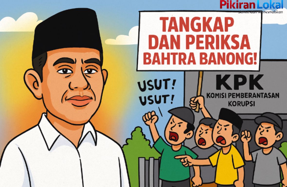 KPK Didesak Tangkap dan Periksa Bahtra Banong
