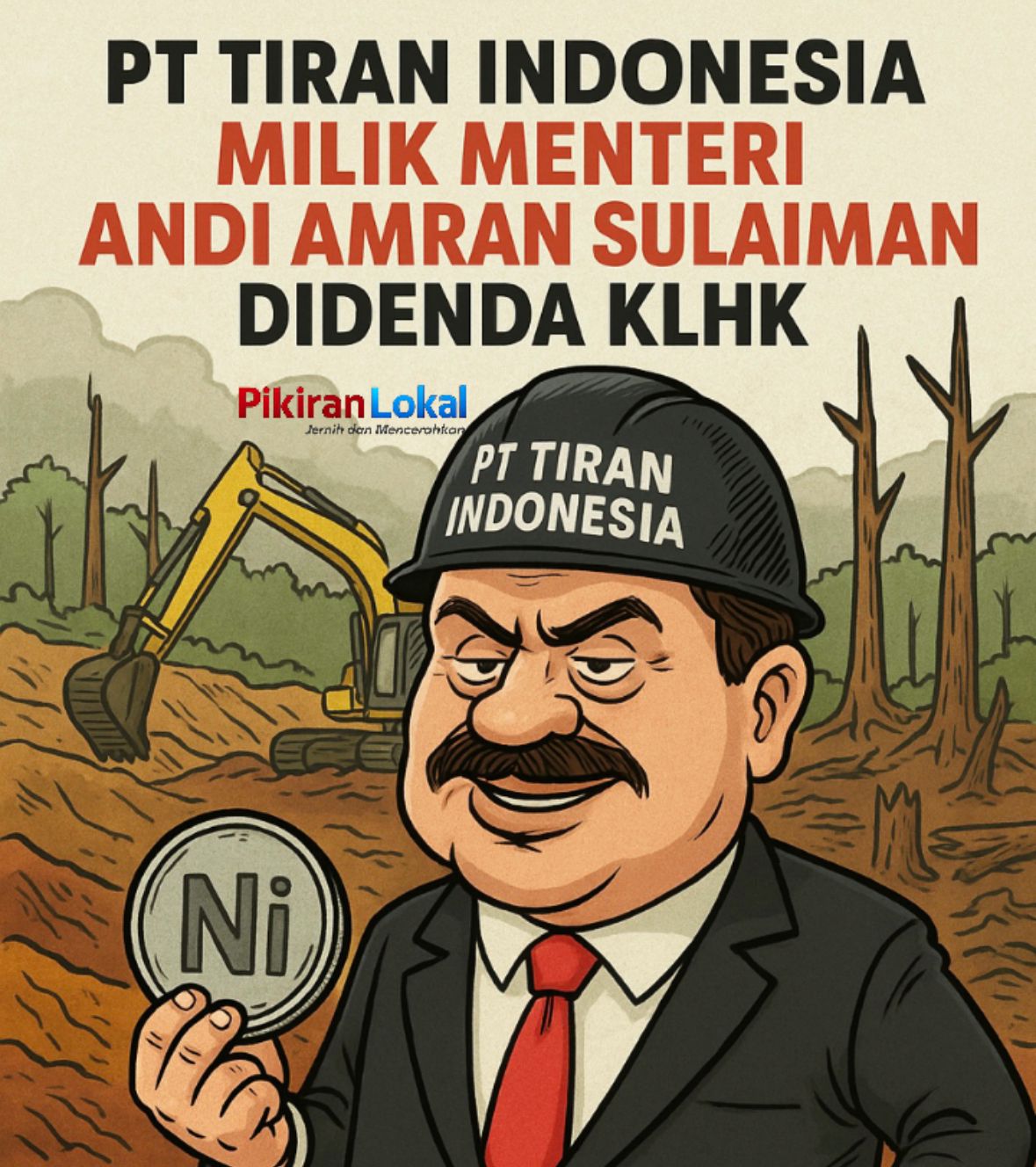 PT Tiran Indonesia Milik Menteri Andi Amran Sulaiman Didenda KLHK